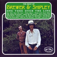 Purchase Brewer & Shipley - One Toke Over The Line: The Best Of Brewer & Shipley