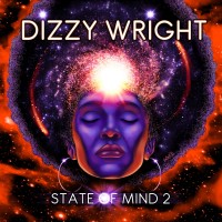 Purchase Dizzy Wright - State Of Mind 2