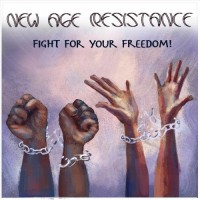 Purchase New Age Resistance - Fight For Your Freedom!