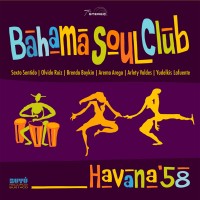 Purchase The Bahama Soul Club - Havana '58