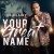 Buy Todd Dulaney - Your Great Name Mp3 Download