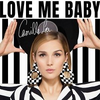 Purchase Camille Lou - Love Me Baby