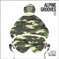 Buy VA - Alpine Grooves 9 (Kristallhutte) Mp3 Download