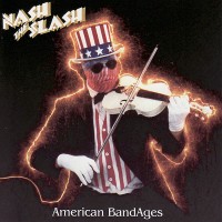 Purchase Nash The Slash - American Band-Ages (Vinyl)