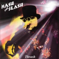 Purchase Nash The Slash - Thrash