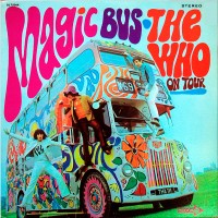 Purchase The Who - Magic Bus The Who On Tour (Vinyl)