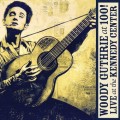 Buy VA - Woody Guthrie: At 100! (Live At The Kennedy Center) Mp3 Download