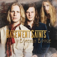 Purchase Basement Saints - Bohemian Boogie