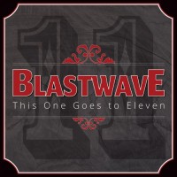 Purchase Blastwave - This One Goes To Eleven