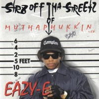 Purchase Eazy-E - Str8 Off Tha Streetz Of Muthaphukkin Compton
