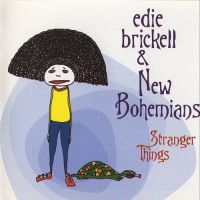 Purchase Edie Brickell & New Bohemians - Stranger Things