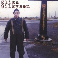 Purchase Eliza Gilkyson - Misfits