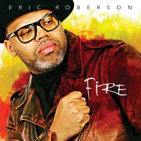 Purchase Eric Roberson - Fire