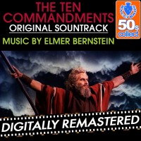Purchase Elmer Bernstein - The Ten Commandments OST (Remastered 2012) CD1