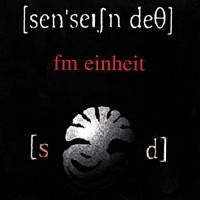 Purchase FM Einheit - [Sen'seiʃn Deθ]
