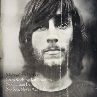 Purchase Maximilian Hecker - I Am Nothing But Emotion, No Human Being, No Son, Never Again Son