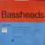 Buy Bassheads - Who Can Make Me Feel Good? (VLS) Mp3 Download
