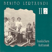 Purchase Benito Lertxundi - Hunkidura Kuttunak II CD2