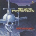 Buy Beyond Possession - Repossessed 1985-1989 Mp3 Download