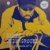 Purchase Glenn Underground - The Jerusalem EP's