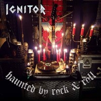 Purchase Ignitor - Haunted By Rock & Roll