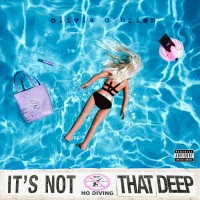 Purchase Olivia O'brien - It's Not That Deep (EP)