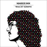 Purchase Weird Al Yankovic - Squeeze Box - Alpocalypse CD15
