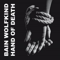 Purchase Bain Wolfkind - Hand Of Death