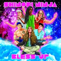 Purchase Shinobi Ninja - Bless Up