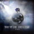 Buy Shiny Toy Guns - Le Disko Mp3 Download