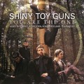 Buy Shiny Toy Guns - You Are The One Mp3 Download