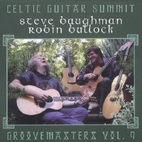 Purchase Steve Baughman & Robin Bullock - Celtic Guitar Summit