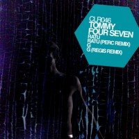 Purchase Tommy Four Seven - Ratu & G (Remixes)