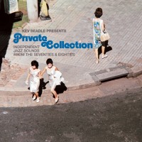 Purchase VA - Kev Beadle Presents Private Collection: Independent Jazz Sounds From The Seventies And Eighties