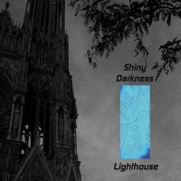 Purchase Shiny Darkness - Lighthouse