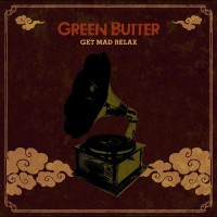 Purchase Green Butter - Get Mad Relax