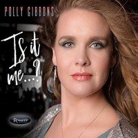 Purchase Polly Gibbons - Is It Me...?