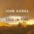 Buy John Gorka - True in Time Mp3 Download