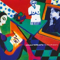 Purchase Martika - Martika's Kitchen CD1