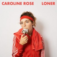 Purchase Caroline Rose - LONER