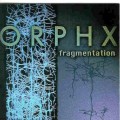 Buy Orphx - Fragmentation Mp3 Download