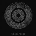 Buy Orphx - Orphx Mp3 Download