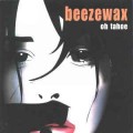 Buy Beezewax - Oh Tahoe Mp3 Download