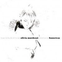 Purchase Beezewax - Music To The Life Of The Late Olivia Mordecai