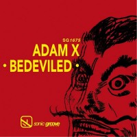 Purchase Adam X - Bedeviled (EP)