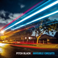 Purchase Pitch Black - Invisible Circuits