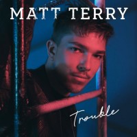 Purchase Matt Terry - Trouble