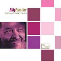 Purchase Billy Eckstine - The Motown Years CD1