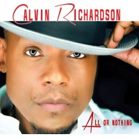 Purchase Calvin Richardson - All Or Nothing