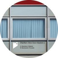 Purchase Charlton - Slow Down Basterd (EP) (Vinyl)